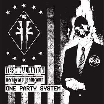 TERMINAL NATION - NECKBEARD DEATHCAMP "One Party System" 7"